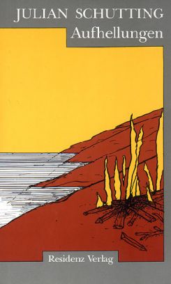 Jahrhundertnarben, Julian Schutting. Residenz Verlag