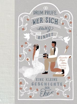 Coverabbildung von "Drum prüfe, wer sich ewig bindet"