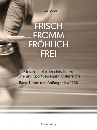 Coverabbildung von "FRISCH FROMM FRÖHLICH FREI"