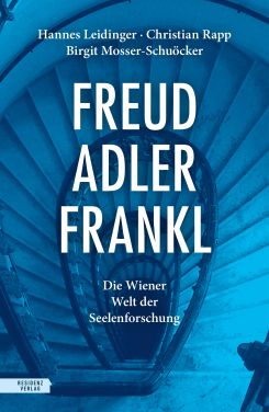 "Freud – Adler – Frankl“ auf der Shortlist Wissenschaftsbuch des Jahres